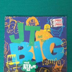 Discos de vinilo: JT AND THE BIG FAMILY – JT AND THE BIG FAMILY - THE ALBUM. Lote 387420904