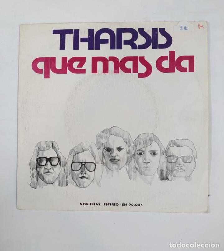 Discos de vinilo: THARSIS. QUE M&Aacute;S DA. SINGLE. TDKDS18D - Foto 1