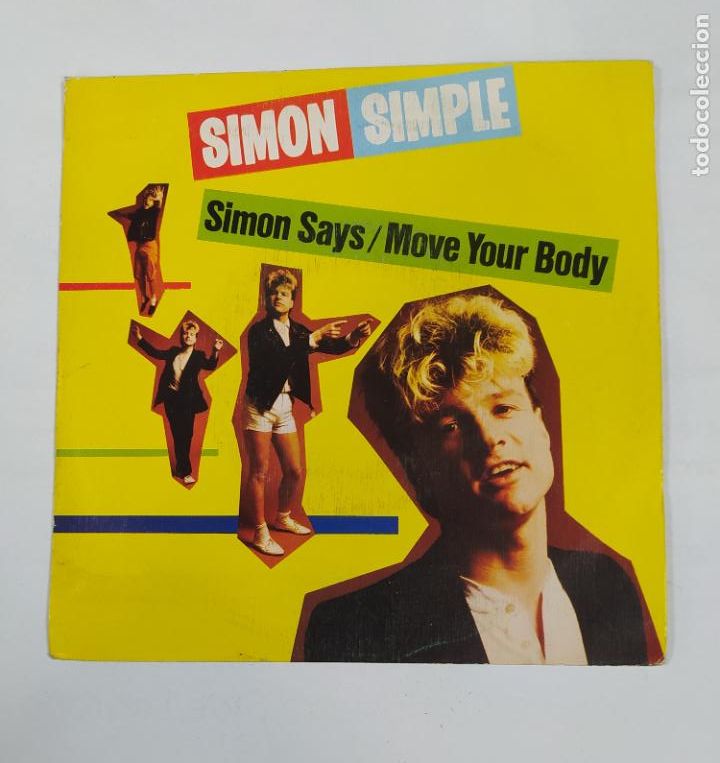 Discos de vinilo: SIMON SIMPLE. SIMON SAYS. MOVE YOUR BODY. SINGLE. TDKDS19C - Foto 1