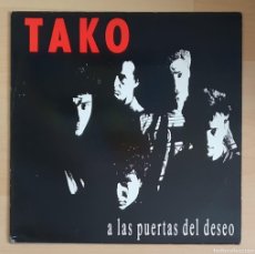 Discos de vinilo: TAKO. A LAS PUERTAS DEL DESEO. LP VINILO. INTERFERENCIAS 4Z-007. 1988. MUY BUEN ESTADO!