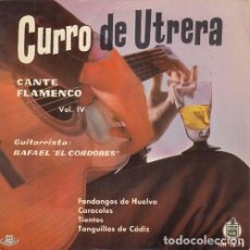 Discos de vinilo: CURRO DE UTRERA - CANTE FLAMENVO VOL 4 - EP DE VINILO CS-8. Lote 387444129