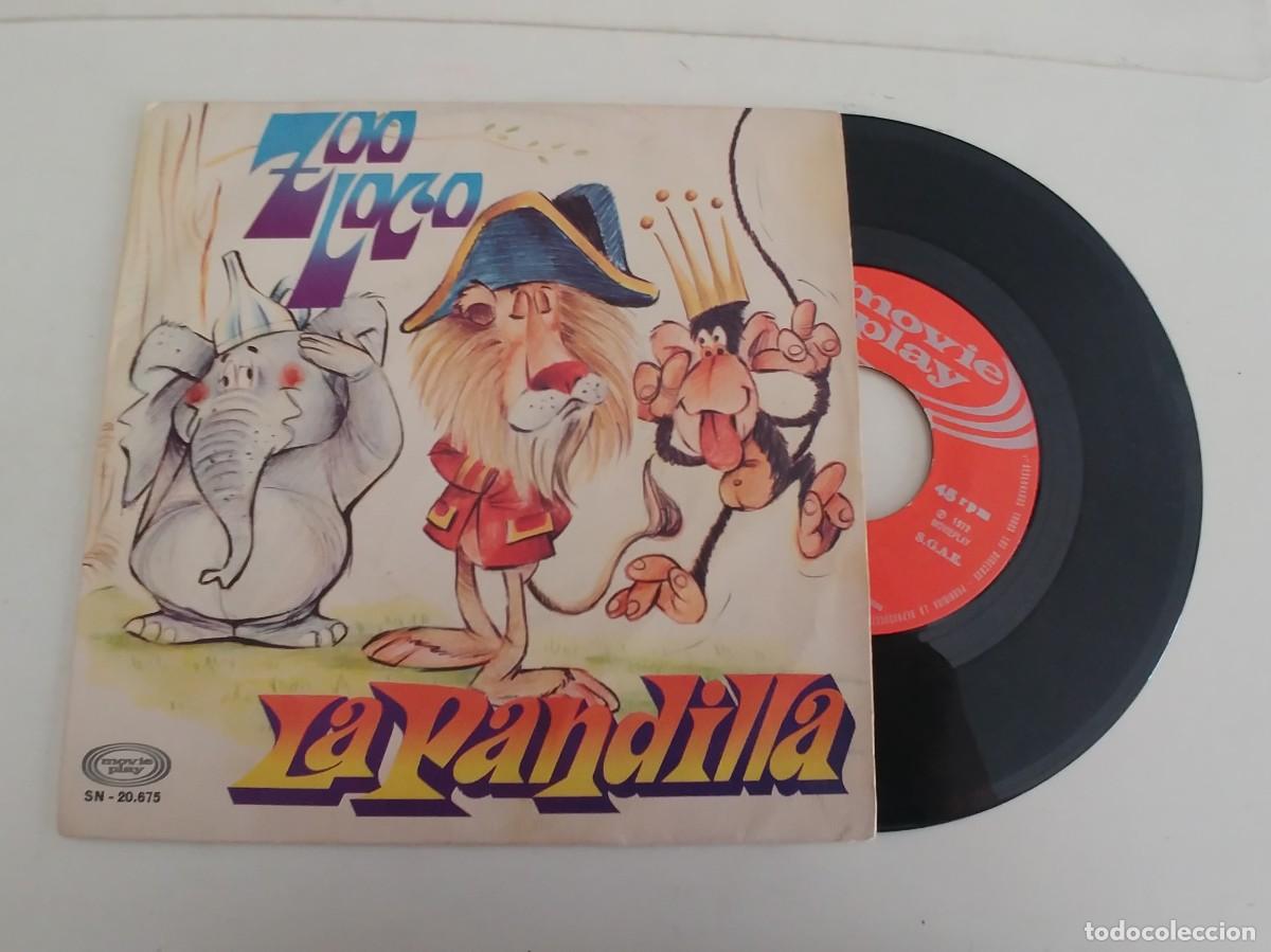 Discos de vinilo: LA PANDILLA-SINGLE ZOO LOCO - Foto 1