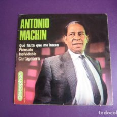 Discos de vinilo: ANTONIO MACHIN - QUE FALTA QUE ME HACES +3 - EP DISCOPHON 1965 - BOLERO, CUBA