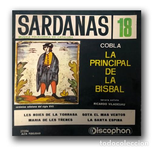 Discos de vinilo: Cobla Principal de la bisbal - Sardanas 18 Single 7&rdquo; - Foto 1