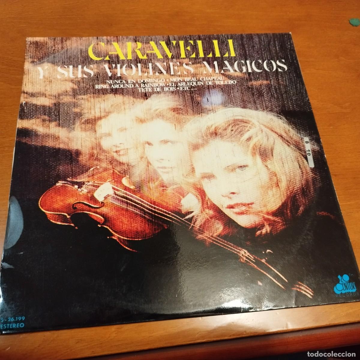 Discos de vinilo: CARAVELLI Y SUS VIOLINES MAGICOS / R2 / CENTURY - Foto 1