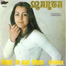 Discos de vinilo: MARTA DIGAS LO QPUE DIGAS / DIALOGOS - ZAFIRO - 1974. Lote 387731959