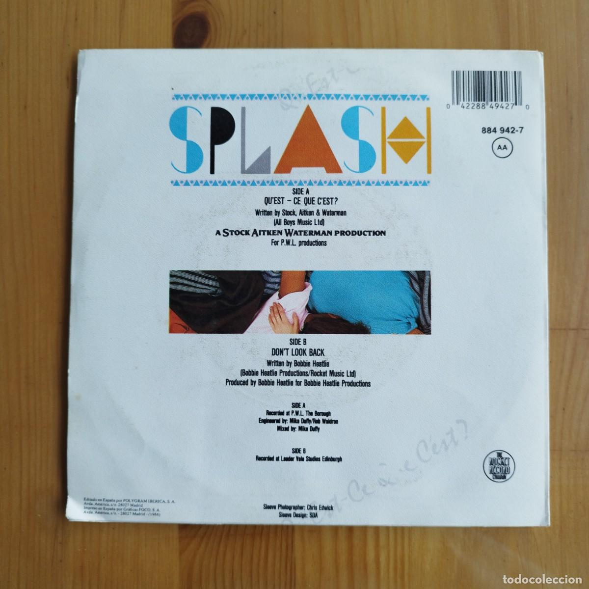 Discos de vinilo: VINILO SINGLE 45 RPM SPLASH QUEST- CE QUE C&Eacute;ST? - DONT LOOK BACK - Foto 2