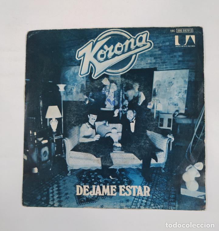 Discos de vinilo: KORONA. DEJAME ESTAR. SINGLE. TDKDS18C - Foto 1