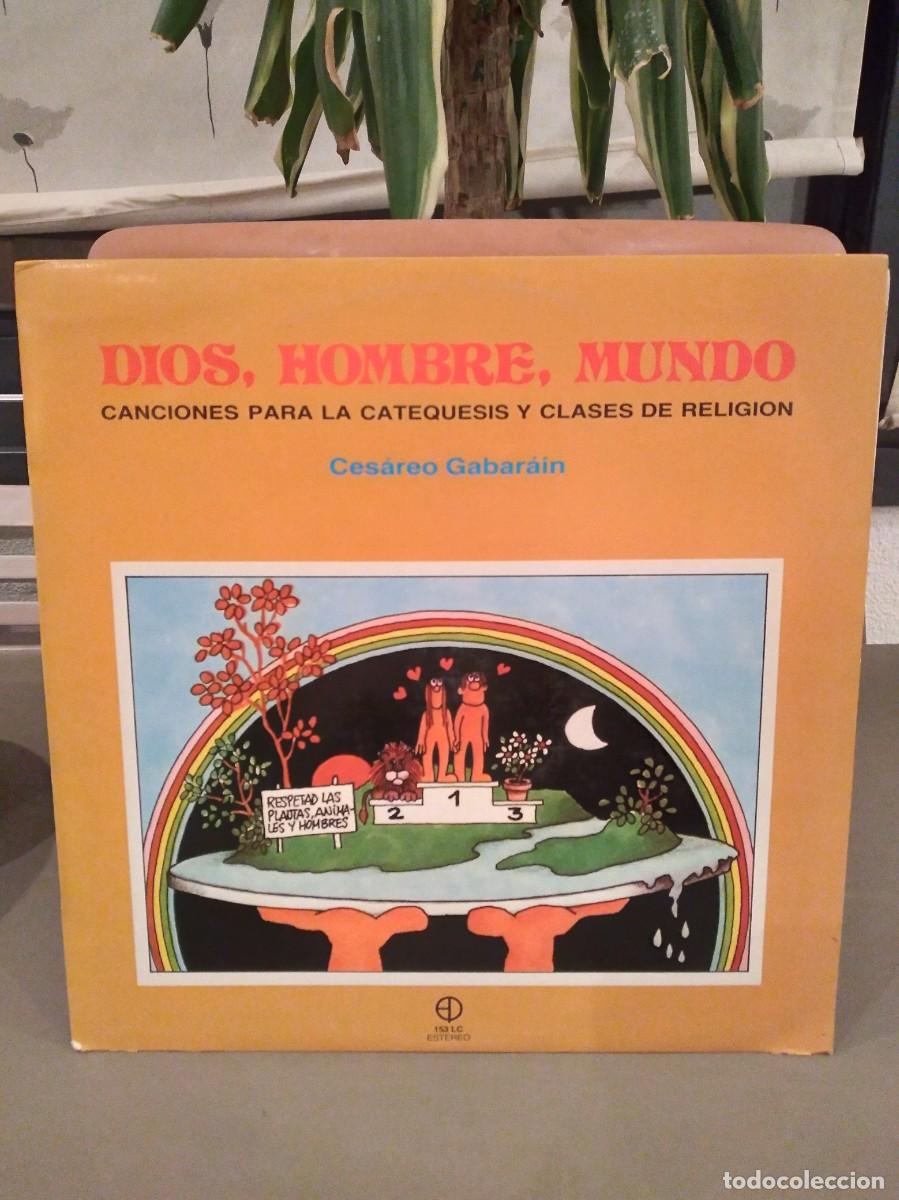 Discos de vinilo: CESAREO GABARAIN-DIOS HOMBRE MUNDO-CANCIONES DE CATEQUESIS Y CLASES DE RELIGION-LP VINILO-