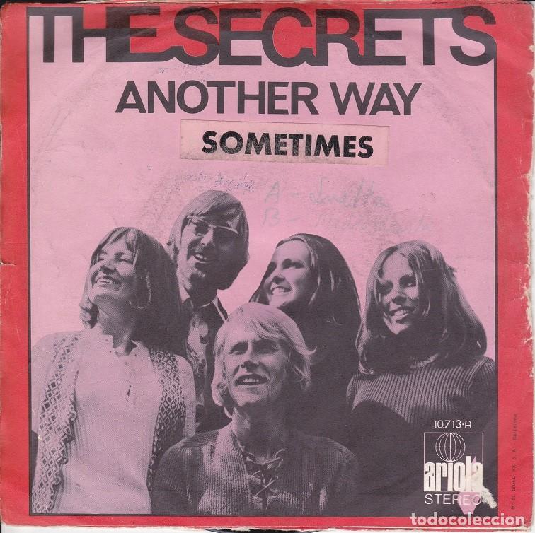 Discos de vinilo: The Secrets &ndash; Another way; Sometimes &ndash; ARIOLA 10713 &ndash; 1972 - Foto 2