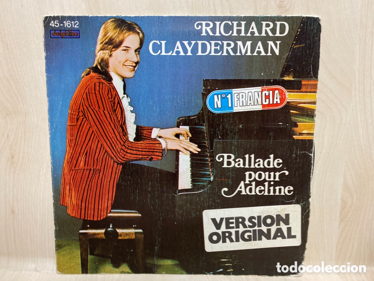 Discos de vinilo: Richard Clayderman - Ballade Pour Adeline (7&rdquo;, Single) - Foto 1