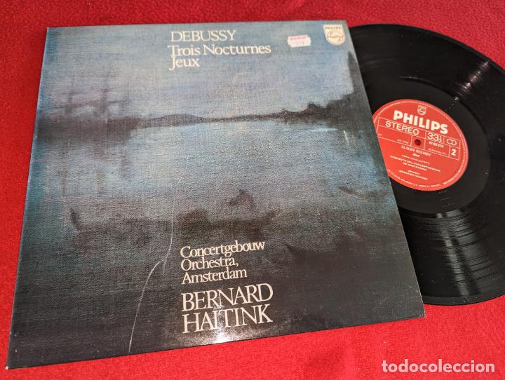 Disques de vinyle: CONCERTGEBOUW AMSTERDAM+Bernard Haitink CLAUDE DEBUSSY 3 Nocturnos + Jeux LP 1981 SPAIN EX