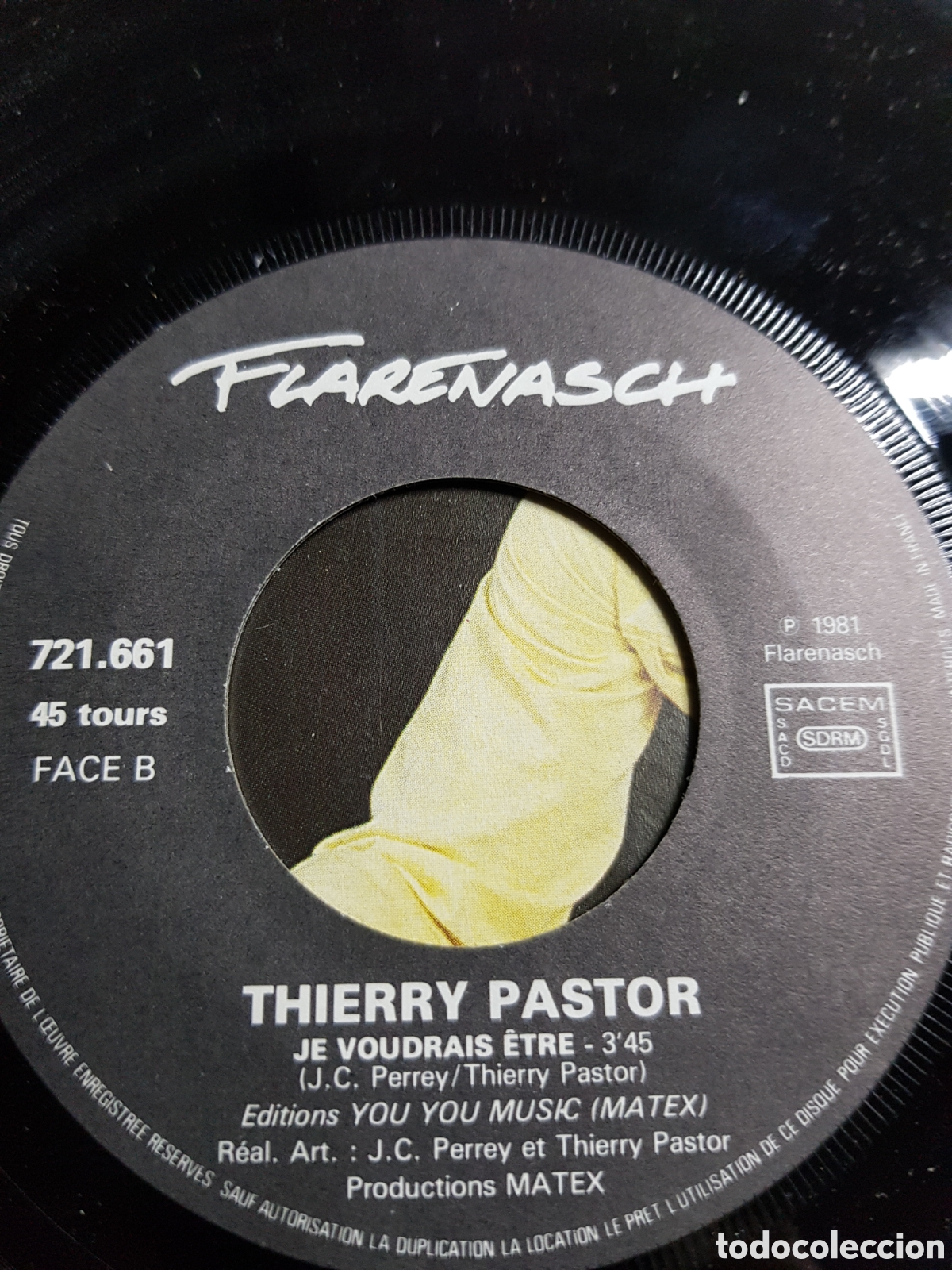 Discos de vinilo: Single 7&rdquo; Thierry Pastor 1981 Le coup de folie. - Foto 3