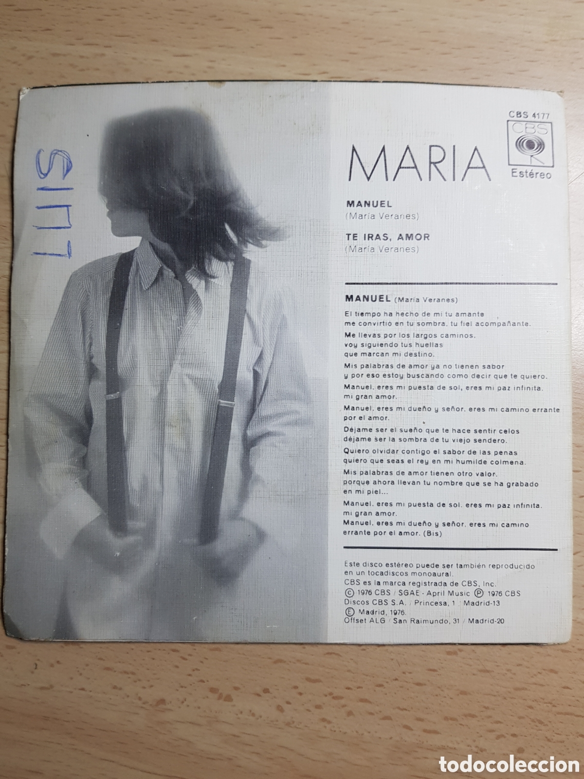 Discos de vinilo: Single 7&rdquo; Mar&iacute;a 1976 Manuel + Te ir&aacute;s, amor. - Foto 2