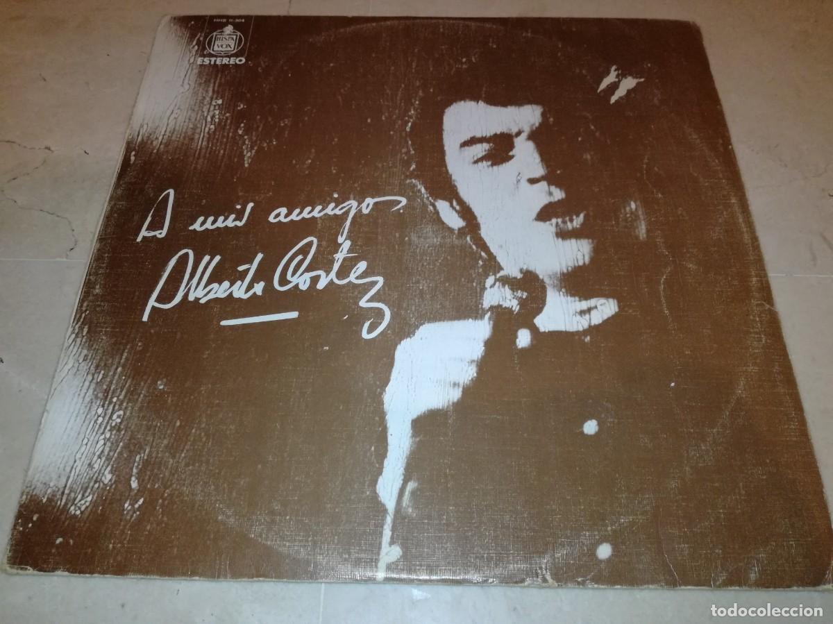 Vinyl records: ALBERTO CORTEZ-A MIS AMIGOS-CONTIENE ENCARTE-ORIGINAL 1975