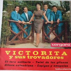 Discos de vinilo: VICTORITA Y SUS TROVADORES - EP SPAIN 1963 - THE LONELY BULL (HERB ALPERT) CHICA YE-YE ESPAÑOLA. Lote 388361454