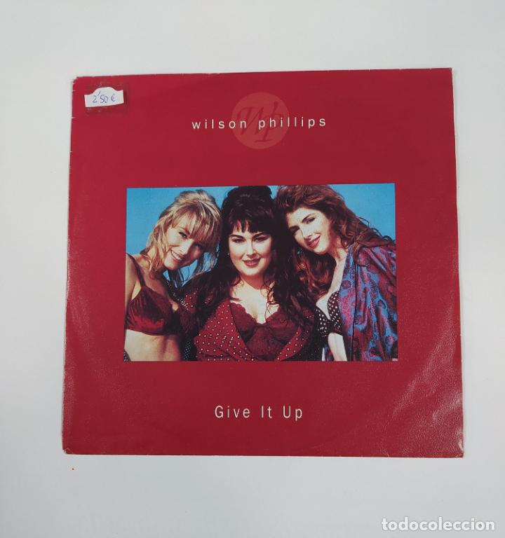 Discos de vinilo: WILSON PHILLIPS. GIVE IT UP. SINGLE. TDKDS19B - Foto 1