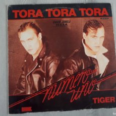 Discos de vinilo: NUMERO UNO – TORA TORA TORA SELLO:CNR – 151.171 FORMATO:VINILO, 12”, 45 RPM, MAXI-SINGLE