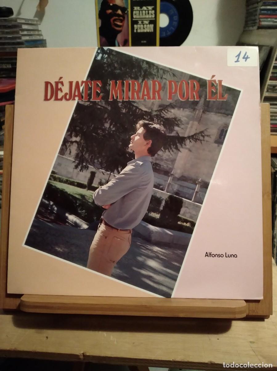 Discos de vinilo: DEJATE MIRAR POR EL-ALFONSO LUNA-