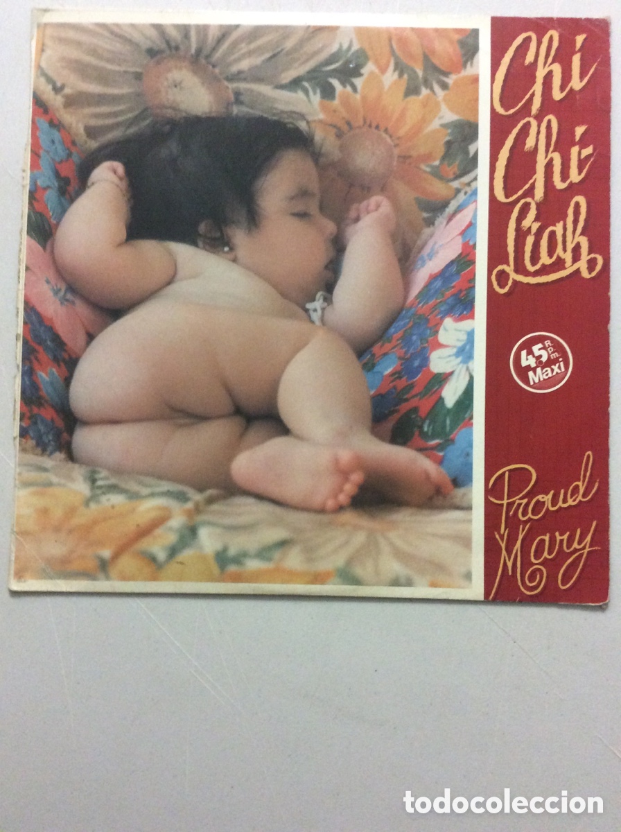 Discos de vinilo: Chi Chi-Liah. Proud Mary. - Foto 1