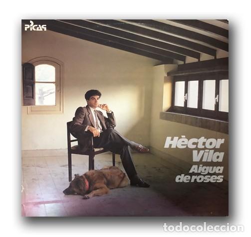 Discos de vinilo: Hector Vila - Aigua de Roses LP - Foto 1