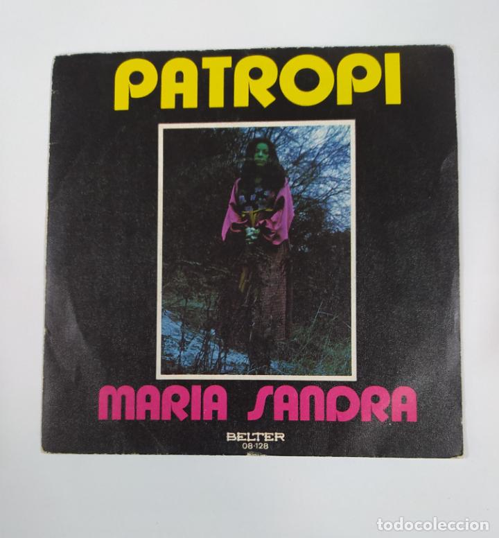 Discos de vinilo: PATROPI. MAR&Iacute;A SANDRA. SINGLE. TDKDS28G - Foto 1