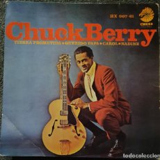 Discos de vinilo: CHUCK BERRY - EP SPAIN 1965 - HISPAVOX HX-007-61 TIERRA PROMETIDA - ROCK AND ROLL. Lote 388675144