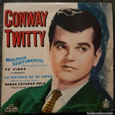 Discos de vinilo: CONWAY TWITTY - EP SPAIN 1960 - HISPAVOX HT-057-08 - MELODIA SENTIMENTAL - ROCK AND ROLL. Lote 388706134