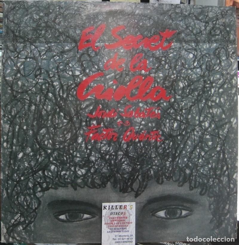 Discos de vinilo: Jordi Sabat&eacute;s - Factor Qu&aacute;ntic &ndash; El Secret De La Criolla - Foto 1
