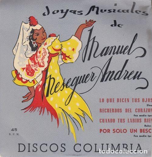 Discos de vinilo: MANUEL MESEGUER ANDREU - LO Q1UE DICEN TUS OJOS - EP DE VINILO