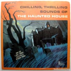 Discos de vinilo: CHILLING, THRILLING SOUNDS OF THE HAUNTED HOUSE (EFECTOS SONOROS) - LP DISNEYLAND 1973 USA MONO BPY. Lote 388951834