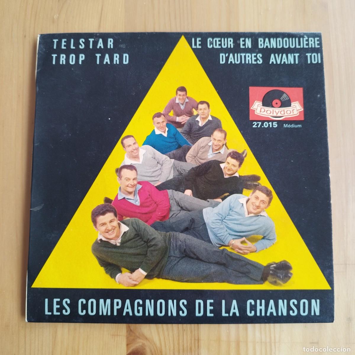Discos de vinilo: VINILO LES COMPAGNONS DE LA CHANSON TELSTAL , TROP TARD
