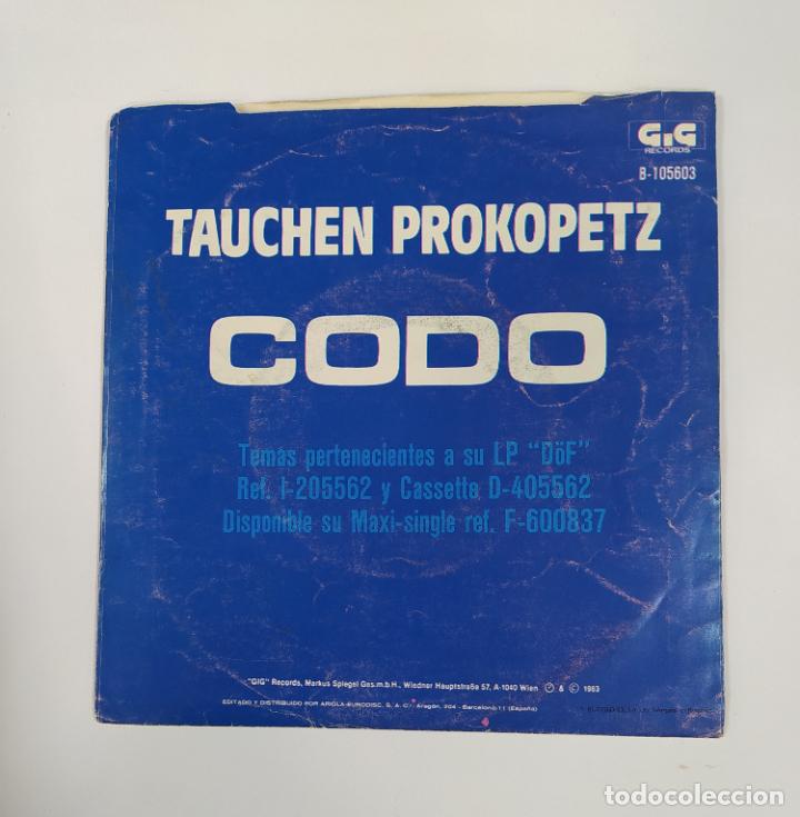 Discos de vinilo: TAUCHEN PROKOPETZ. CODO. SINGLE. TDKDS27D - Foto 2