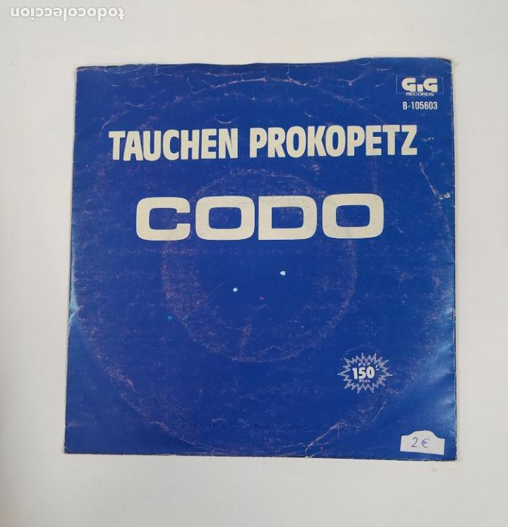 Discos de vinilo: TAUCHEN PROKOPETZ. CODO. SINGLE. TDKDS27D - Foto 1