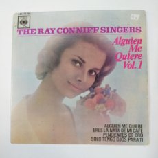 Discos de vinilo: THE RAY CONNIFF SINGERS. ALGUIEN ME QUIERE. VOL. 1. EP. TDKSG. Lote 389105059