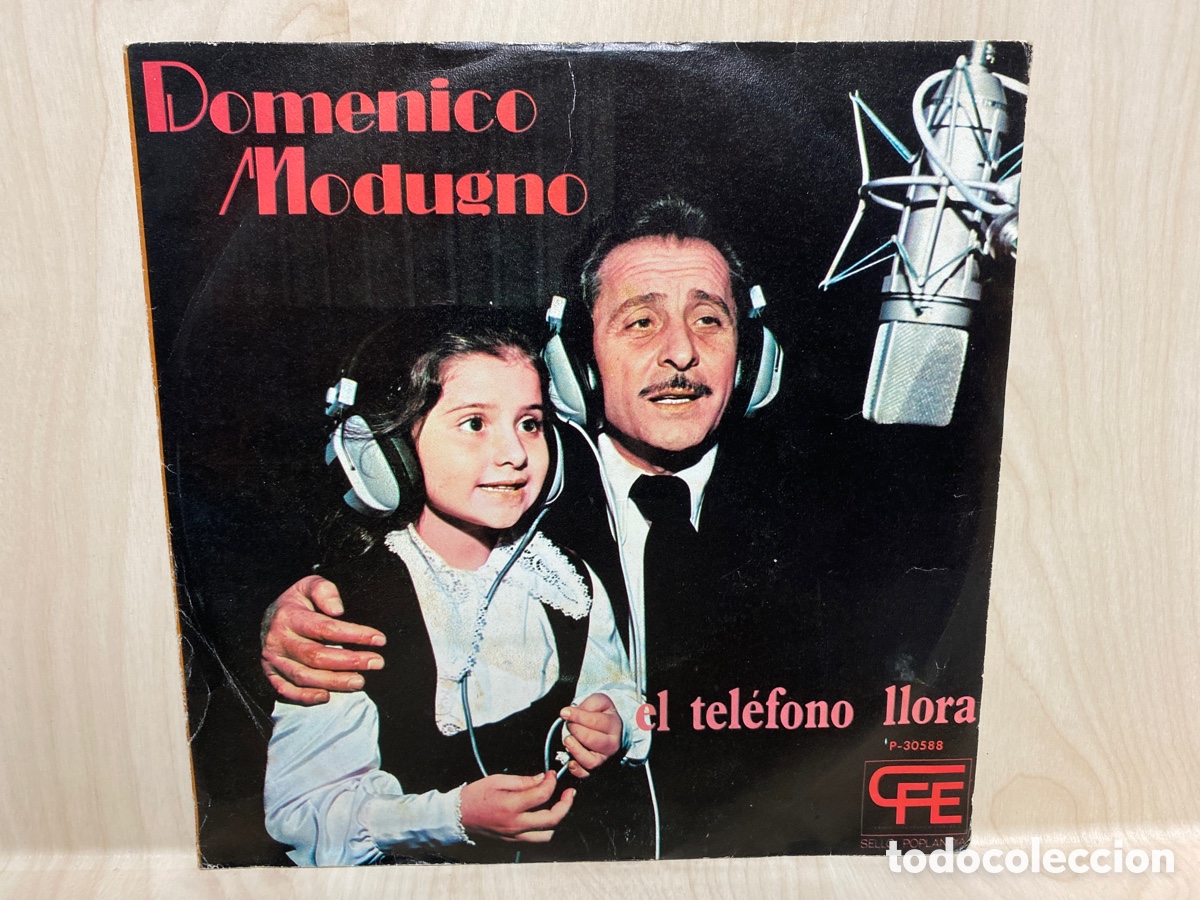 Discos de vinilo: Domenico Modugno - El Tel&eacute;fono Llora (7&rdquo;, Single) - Foto 1