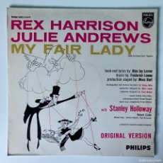 Discos de vinilo: REX HARRISON, JULIE ANDREWS WITH STANLEY HOLLOWAY - MY FAIR LADY, NETHERLANDS PHILIPS. Lote 389337614