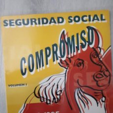 Discos de vinilo: SEGURIDAD SOCIAL – COMPROMISO DE AMOR VOLUMEN 1 SELLO:GASA – 4509-98837-1 FORMATO:VINILO, LP