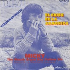 Discos de vinilo: MICKY - EL CHICO DE LA ARMONICA - CANTADO EN INGLES - SINGLE DE VINILO CS - 5