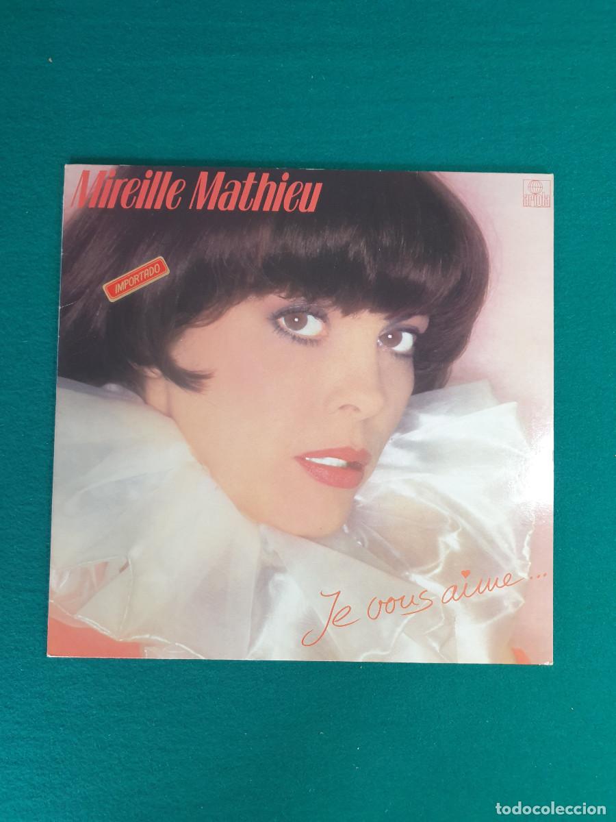Discos de vinilo: Mireille Mathieu &ndash; Je Vous Aime... - Foto 1