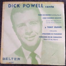 Discos de vinilo: DICK POWELL / TONY RUSSO - EP SPAIN 1956 - BELTER 45005 - JOAN BLONDELL - JUNE ALLYSON