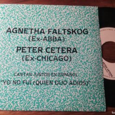 Discos de vinilo: AGNETHA FALTSKOG ABBA & PETER CETERA ********** RARO SINGLE PROMO CANTADO EN ESPAÑOL 1988. Lote 389826619