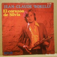 Discos de vinilo: JEAN-CLAUDE BORELLY , EL CORAZÓN DE SILVIA , DELPHINE , 1978. Lote 389864544