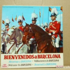 Discos de vinilo: BIENVENIDOS A BARCELONA , REGAL , 1964. Lote 389865274