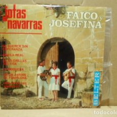 Discos de vinilo: JOTAS NAVARRAS , FAICO Y JOSEFINA , BELTER , 1967. Lote 389865389