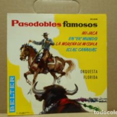 Discos de vinilo: PASODOBLES FAMOSOS , ORQUESTA FLORIDA , BELTER , 1961. Lote 389865564