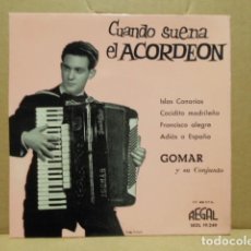 Discos de vinilo: CUANDO SUENA EL ACORDEON , GOMAR Y SU CONJUNTO , REGAL , 1960. Lote 389865769