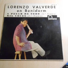 Discos de vinilo: LORENZO VALVERDE - EN BENIDORM -, EP, A PESAR DE TODO + 3, AÑO 1962, FONTANA 467.735 TE. Lote 390009644
