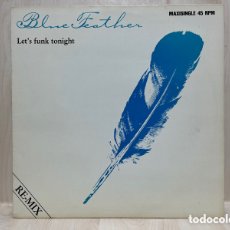 Discos de vinilo: BLUE FEATHER - LET'S FUNK TONIGHT (12”, MAXI). Lote 390077934