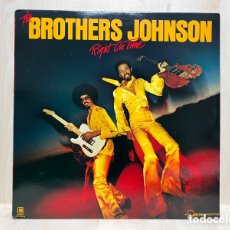 Discos de vinilo: THE BROTHERS JOHNSON - RIGHT ON TIME (LP, ALBUM). Lote 390078094